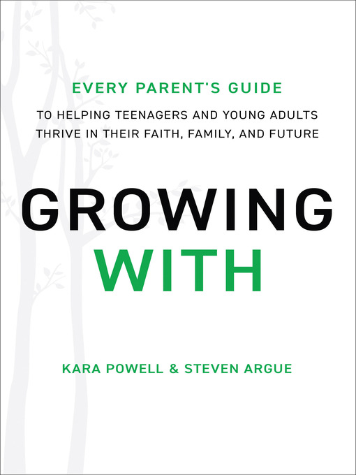 Title details for Growing With by Kara Powell - Available